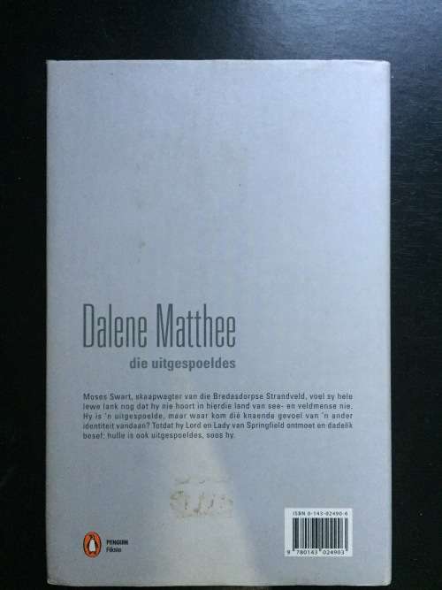 DIE UITGESPOELDES - DALENE MATTHEE